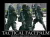 tactical_pacepalm_by_shoguncawwilliamcaw.png